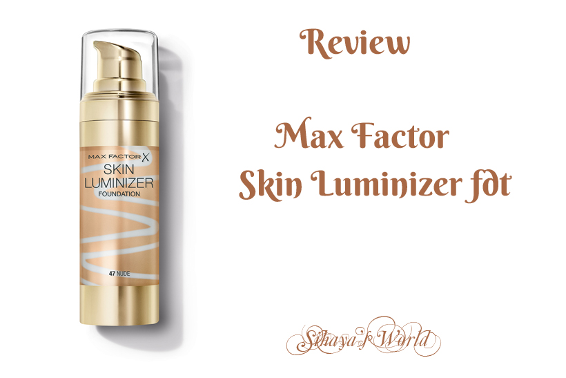 max factor skin luminizer review cover photo
