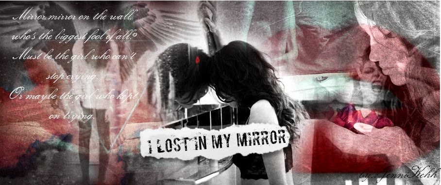 i Lost in My Mirror