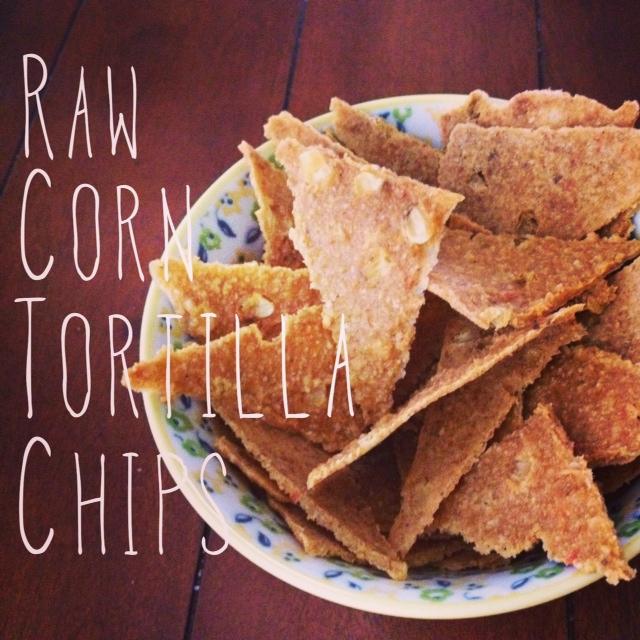 real raw kitchen RECIPE raw corn tortilla chips