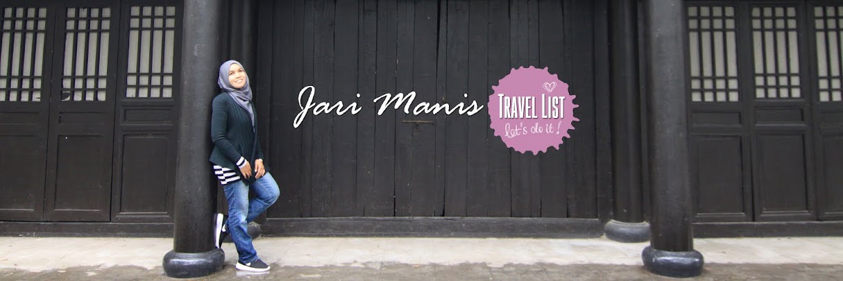 Jari Manis : Travel List