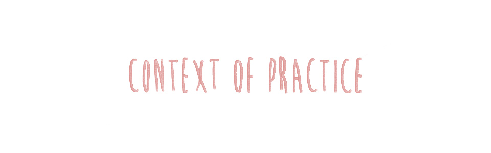 Context of Practice