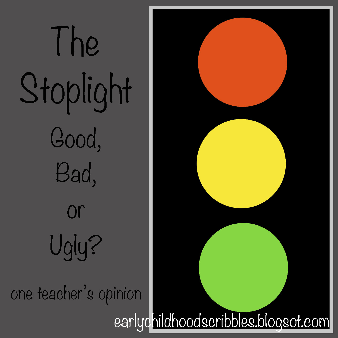 Early Childhood Scribbles In Defense of the Stoplight System