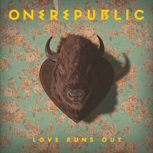 OneRepublic-Love-Runs-Out-2014-1500x1500