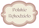 POLSKIE RĘKODZIEŁO