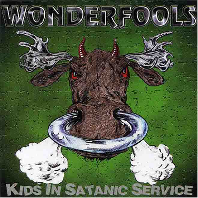 Buenos discos que nadie cita The+Wonderfools+-+Kids+In+Satanic+Service+(Deluxe+Versi%C3%B3n)+(1999)