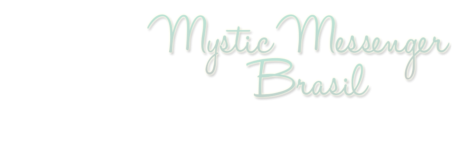 Mystic Messenger Brasil