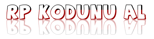 RP KODUNU AL TIKLA
