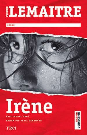 http://www.edituratrei.ro/product.php/Pierre%20Lemaitre%20Irène/2741/