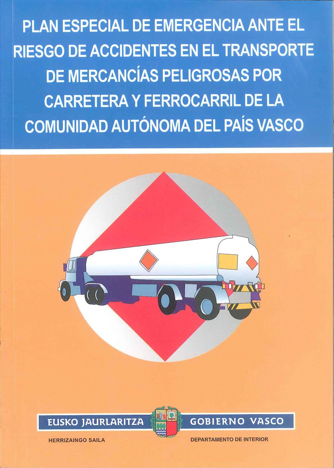 Plan de emergencias de transporte de mercancias peligrosas Euskadi