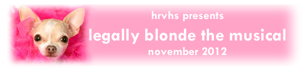HRVHS presents Legally Blonde