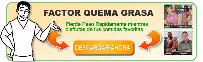 Aprende más sobre Factor Quema Grasa