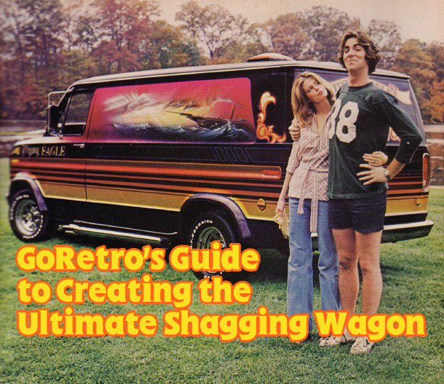 Vantastic! How to Build the Ultimate Shaggin' Wagon Go Retro!