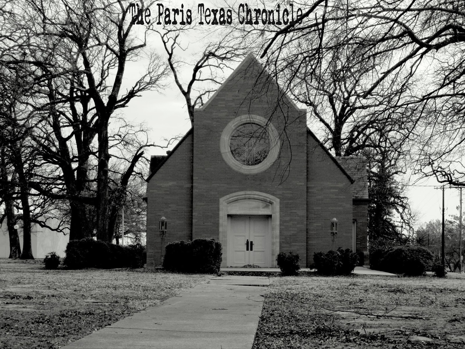 Paris Texas In Black And White The Paris Texas Chronicle Home