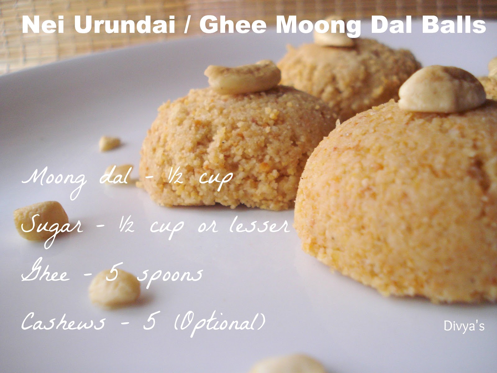 Nei Urundai / Ghee Moong Dal Balls...Guest post Homely Food