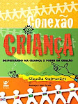 Livro Conexão Criança