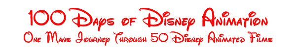 100 Days of Disney Animation