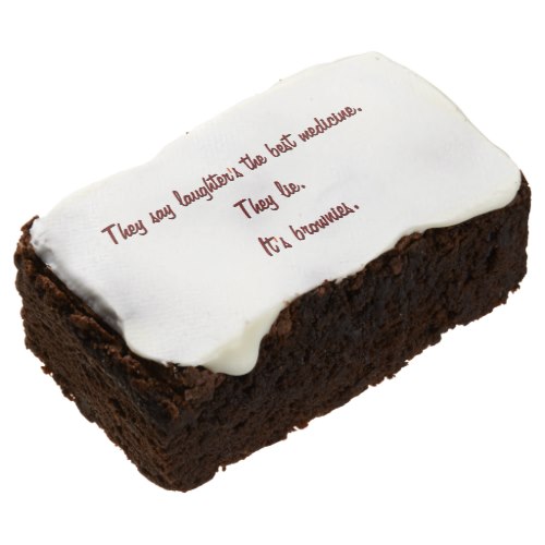 i Smiled You: Laughter's The Best Medicine.. | Funny Quote Brownies