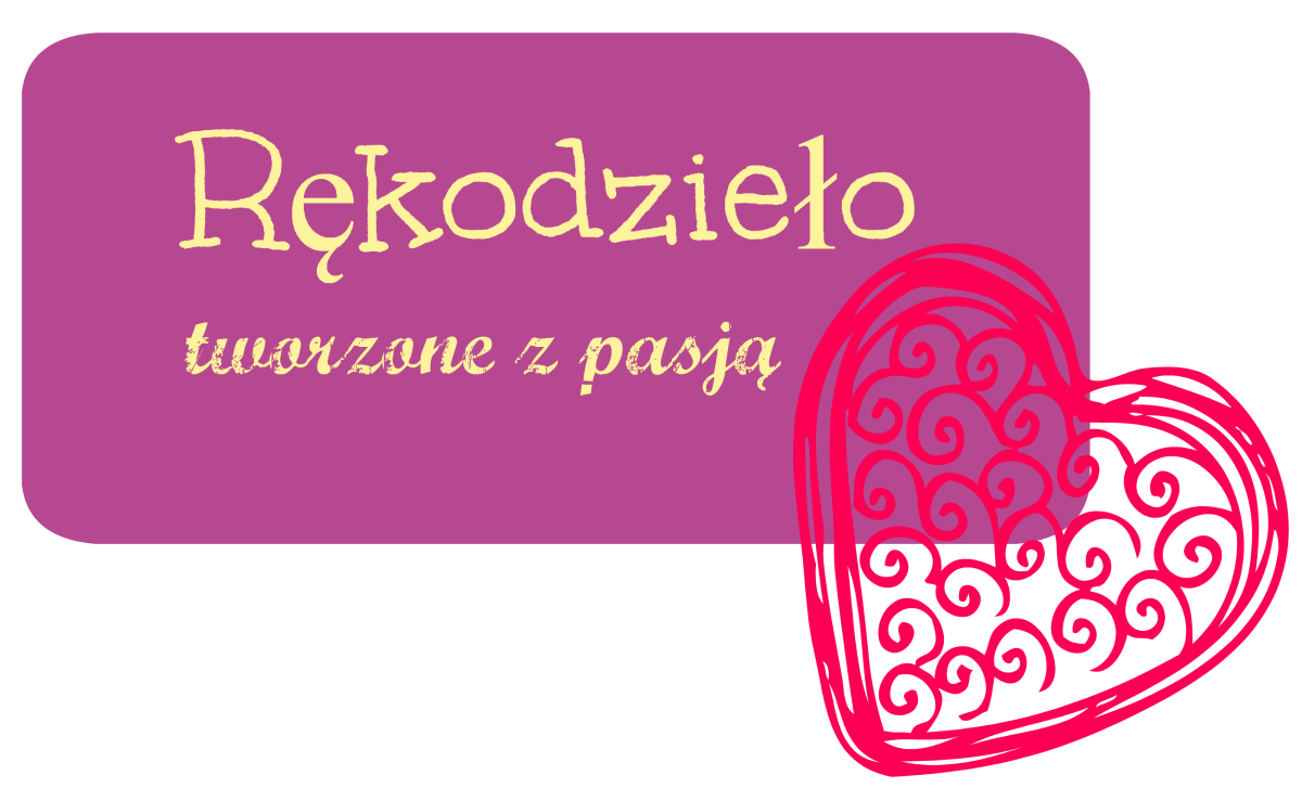 Rękodzieło tworzone z pasją 