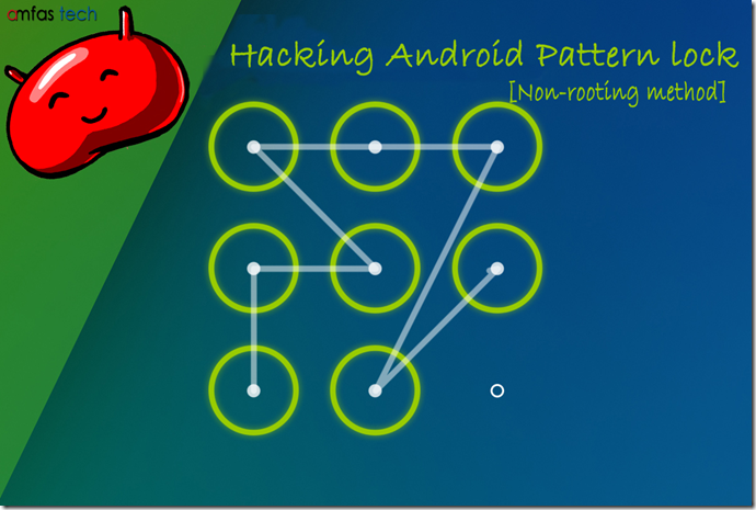 Pattern Lock Android Hack | how to remove android pattern lock instantly all method Pattern Lock Android Hack | how to remove android pattern lock instantly all method