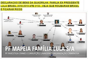 DECLARAÇÃO DE BENS  QUADRILHA FAMILIAR POLITICA DO EX PRESIDENTE LULA BRASIL PARTIDOS PT 13 A 2150.