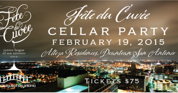 Junior League of San Antonio: JLSA 2015 Cellar Party