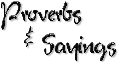 Explanation+of+Proverbs+7+2 ... Articles and Cool Stuff: Famous English Proverbs With Explanation