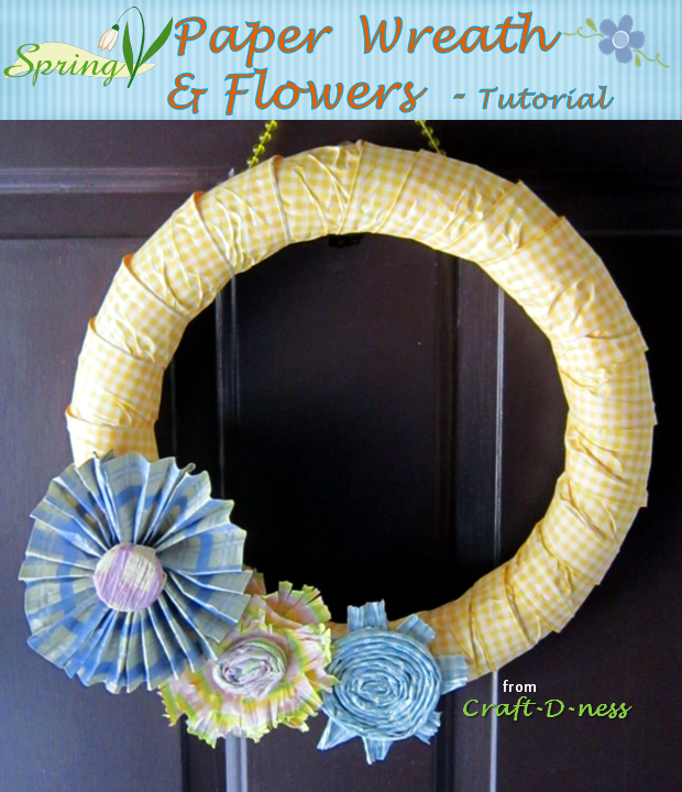 Spring Paper Wreath & Flowers from Craft-D-ness