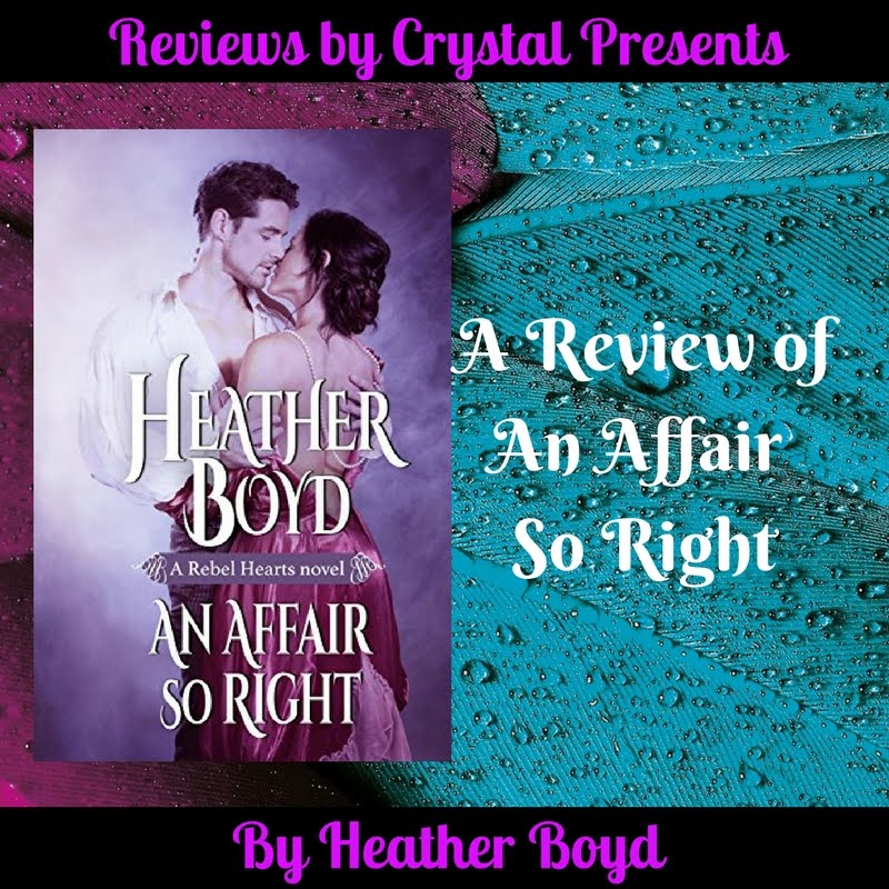 reviews by crystal review an affair so right by heather boyd my first flyer reviews