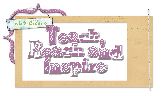 Teach, Reach and Inspire