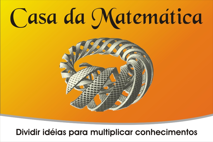 CASA DA MATEMÁTICA