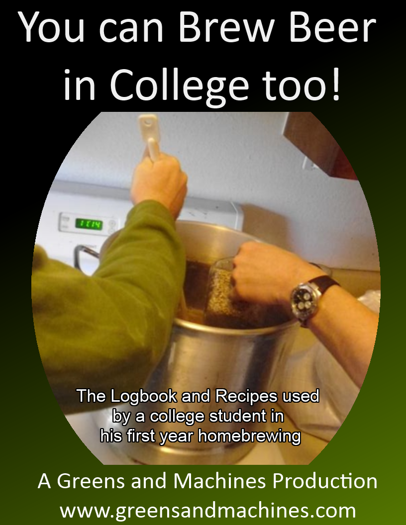 You can Brew Beer in College too! Greens and Machines