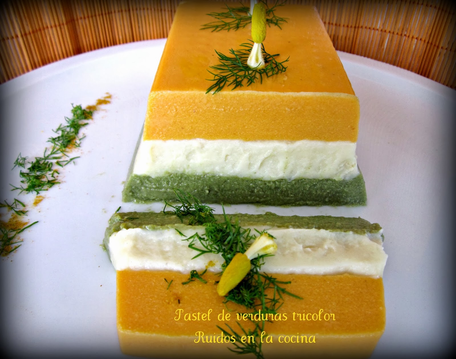 Ruidos en la cocina: Pastel de verduras tricolor