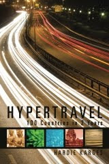 Hypertravel: 100 Countries in 2 Years