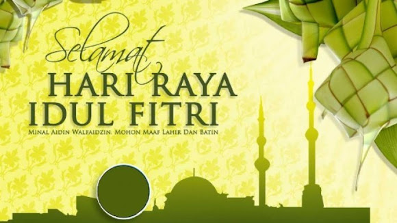 SELAMAT HARI RAYA IDHUL FITRI 1439 H