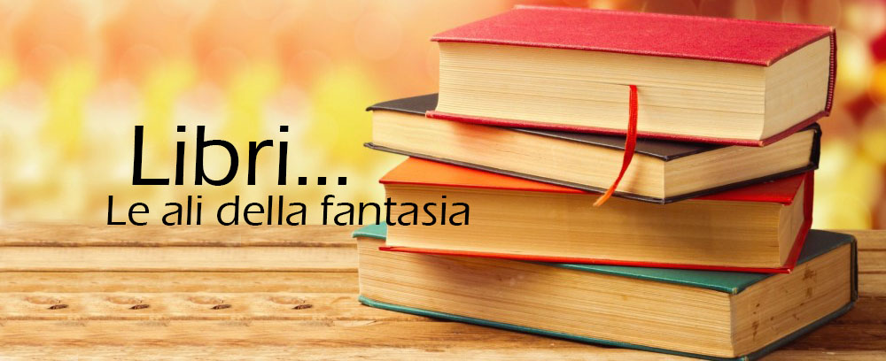 Libri, le ali della fantasia