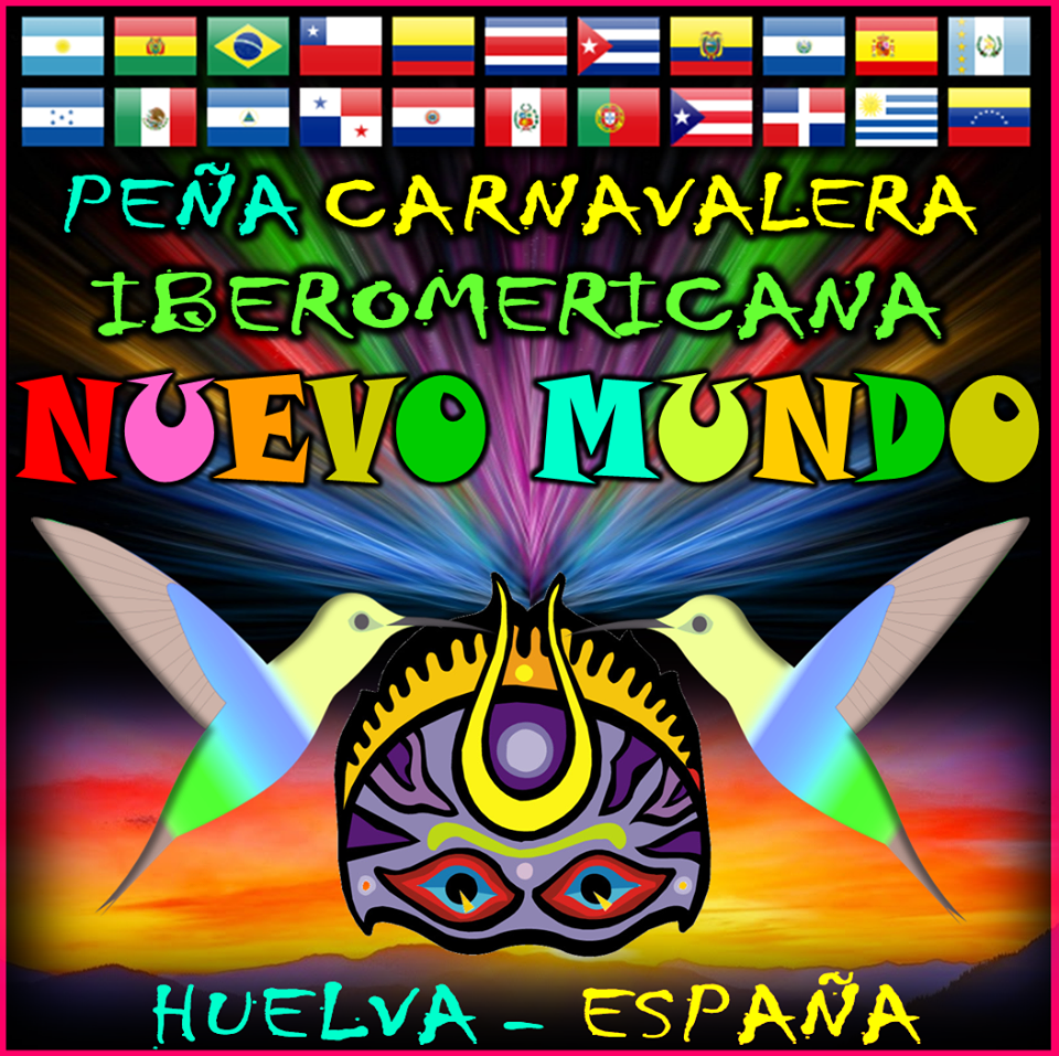 Peña Carnavalera Iberoamericano NUEVO MUNDO de Huelva