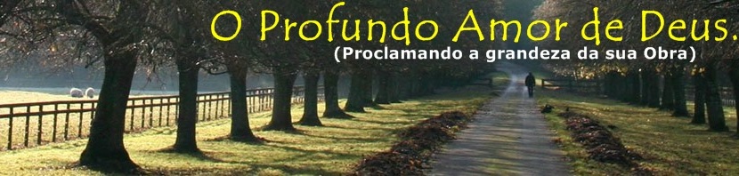 Profundo Amor de Deus