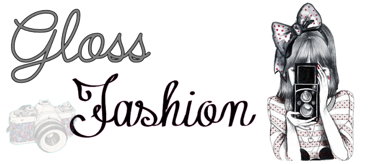 Gloss  Fashion