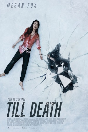 Till Death (2021) Full Hindi Dual Audio Movie Download 720p 480p Web-DL