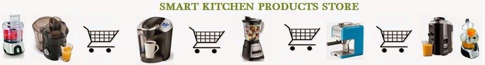 Smart Kitchen Products
