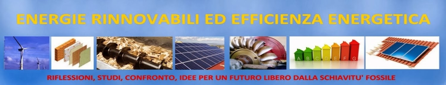 Energie Rinnovabili ed efficienza energetica