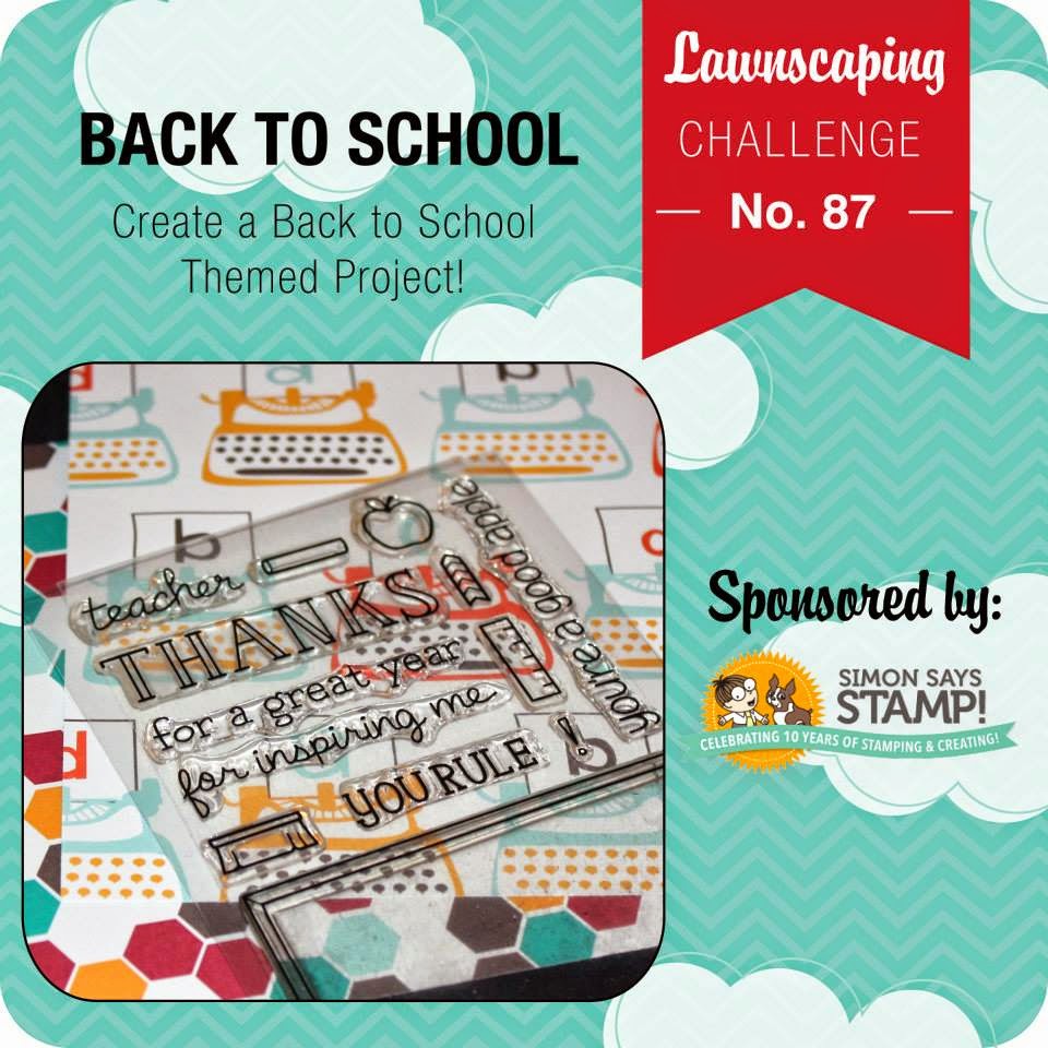 Lawnscaping Challenge blog - August Challenge - Back to School