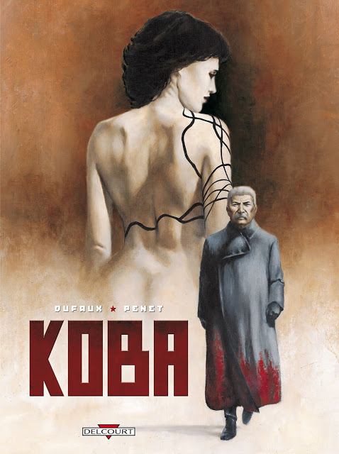 Koba. Jean Dufaux - Régis Penet