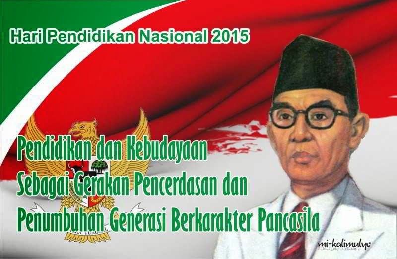 Tema Hari Pendidikan Nasional (Hardiknas) 2015 MI Kalimulyo