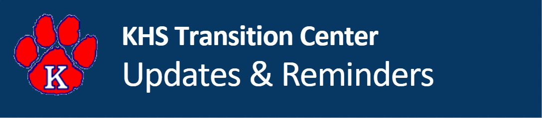 KHS Transition Center Announcements