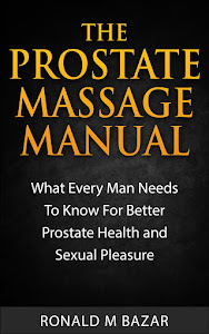 The Prostate Massage Manual