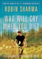 Who Will Cry When You Die - Robin Sharma,Robin Sharma, Self Improvement, Life Transformation