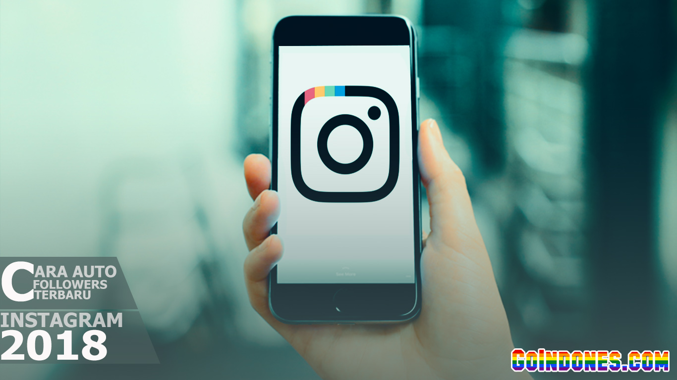 Cara Menambah Auto Followers Instagram Kurang Dari 1 Menit Terbaru