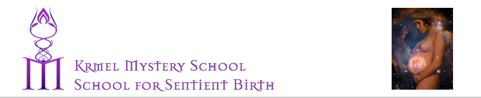 Krmel School For Sentient Birth