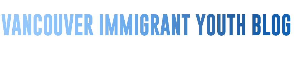 Vancouver Immigrant Youth (VANITY) Blog